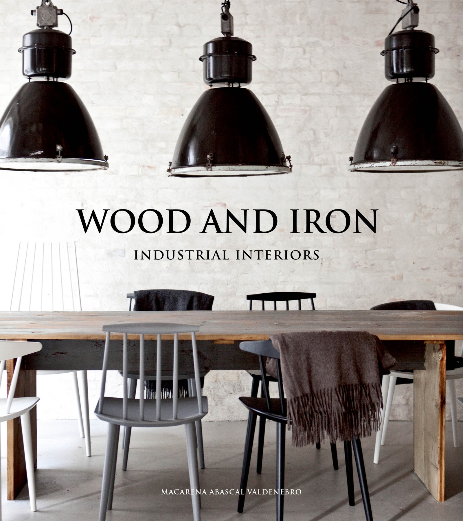 Публикация в Wood and Iron. Industrial Interiors